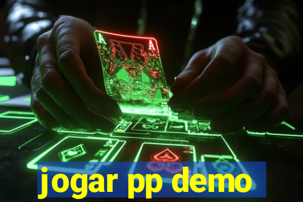 jogar pp demo